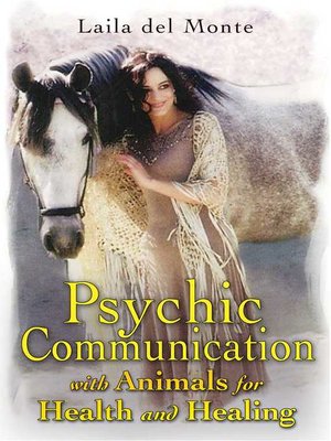 cover image of Psychic Communication with Animals for Health and Healing